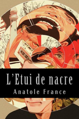 L'Etui De Nacre (French Edition)