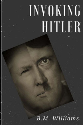 Invoking Hitler