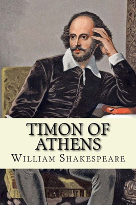 Timon Of Athens (Shakespeare) (English Edition)