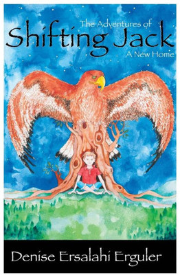 The Adventures Of Shifting Jack: A New Home