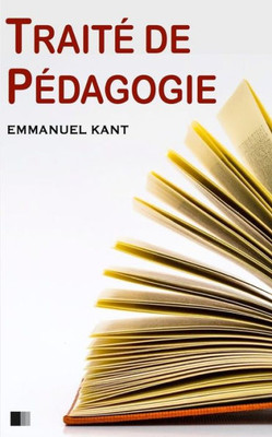 Traité De Pédagogie (French Edition)