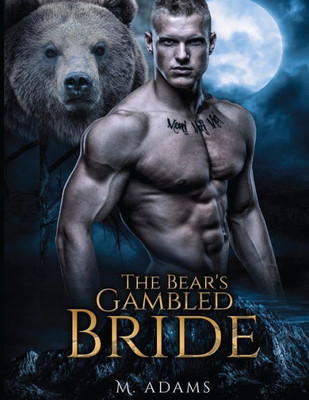A Bear's Gambled Bride (The Bearionaire Series)