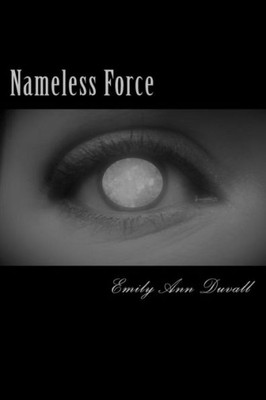 Nameless Force (The Nameless Stories)