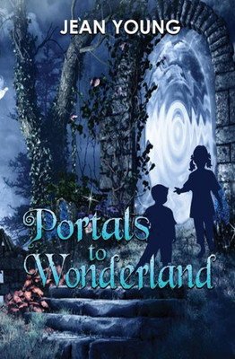 Portals To Wonderland