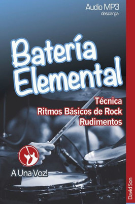 Batería Elemental (Bateria) (Volume 1) (Spanish Edition)