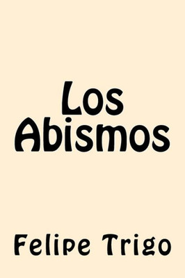 Los Abismos (Spanish Edition)