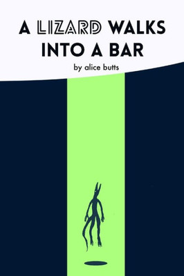 A Lizard Walks Into A Bar (Space Lizards)