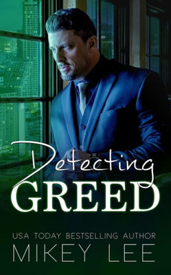 Detecting Greed (Sin)