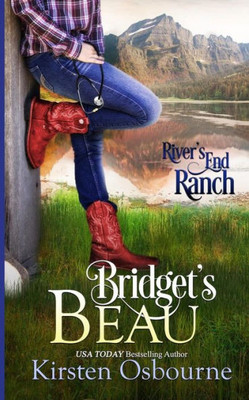 Bridget's Beau (River's End Ranch)