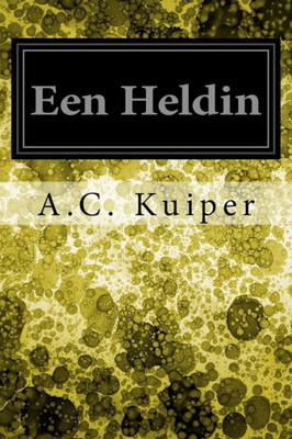 Een Heldin (Dutch Edition)
