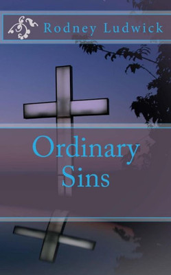 Ordinary Sins (Brother Jensen) (Volume 1)