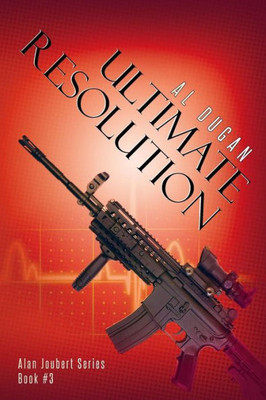 Ultimate Resolution (Alan Joubert Series) (Volume 3)