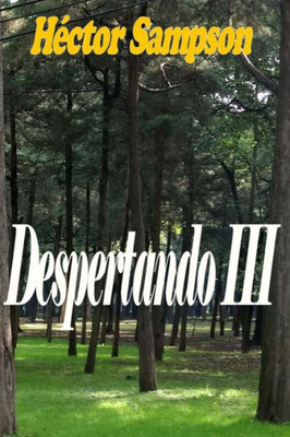 Despertando Iii (Spanish Edition)