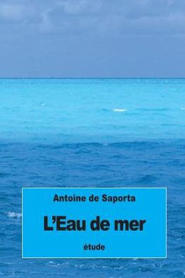 L'Eau De Mer (French Edition)