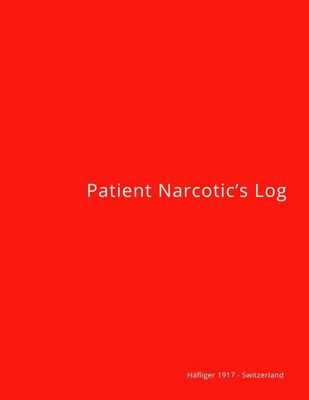 Patient Narcotic's Log