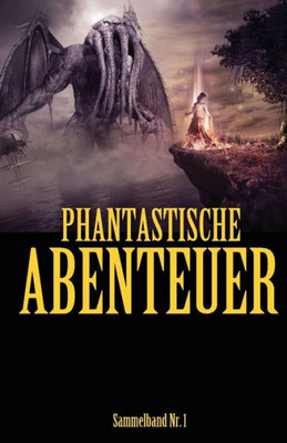 Phantastische Abenteuer (German Edition)