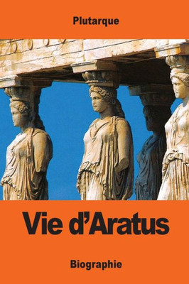 Vie D'Aratus (French Edition)