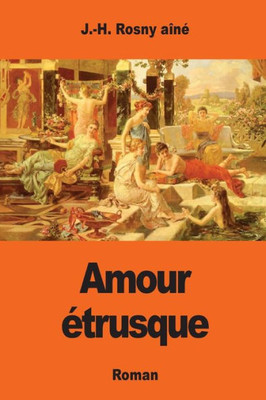 Amour Étrusque (French Edition)