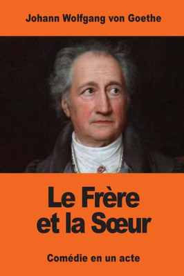 Le FrEre Et La Sur (French Edition)