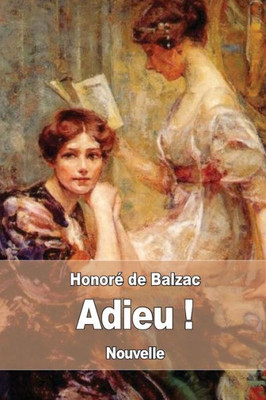 Adieu ! (French Edition)