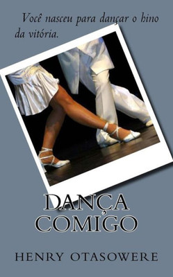 Danca Comigo (Portuguese Edition)