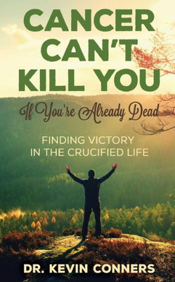 Cancer Can'T Kill You: When You'Re Already Dead
