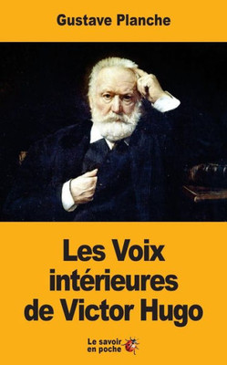 Les Voix Intérieures De Victor Hugo (French Edition)