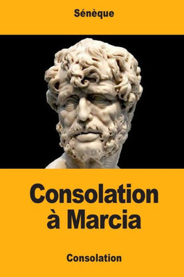 Consolation À Marcia (French Edition)