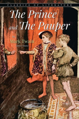 The Prince And The Pauper: Illustrated