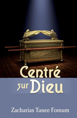 Centré Sur Dieu (Hors-Série) (French Edition)
