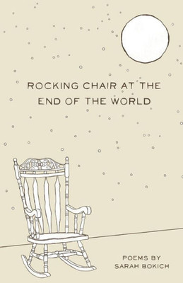 Rocking Chair At The End Of The World