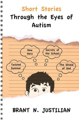 Short Stories Through The Eyes Of Autism