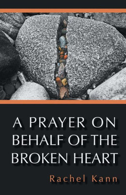A Prayer On Behalf Of The Broken Heart (132) (New Women's Voices)