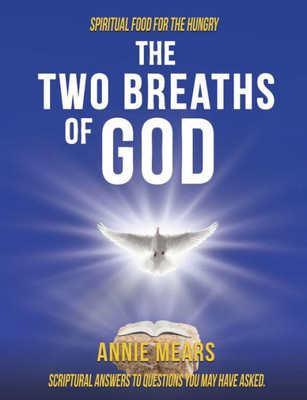 The Two Breaths Of God