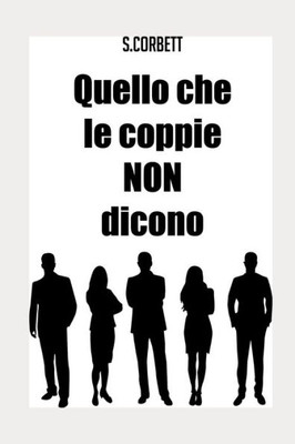 Quello Che Le Coppie Non Dicono (Italian Edition)