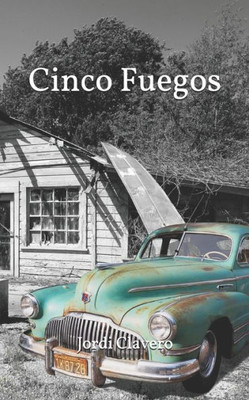 Cinco Fuegos (Spanish Edition)