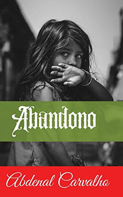 Abandono (Spanish Edition) - Hardcover