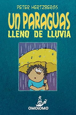 Un Paraguas Lleno de Lluvia (Spanish Edition)