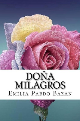 Dona Milagros (Spanish) Edition (Spanish Edition)
