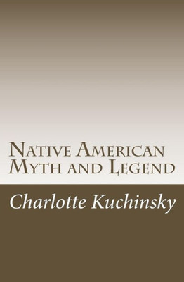 Native American Myth And Legend