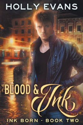 Blood & Ink (Ink Born) (Volume 2)