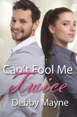 Can'T Fool Me Twice (Belles In The City)