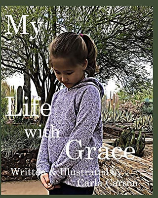 My Life with Grace - Paperback