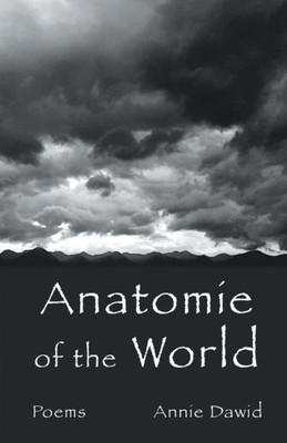 Anatomie Of The World