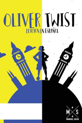 Oliver Twist (Edicion Es Espanol) (Spanish Edition)