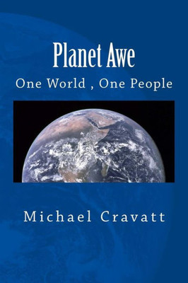 Planet Awe: One World, One People