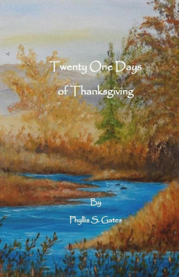 Twenty One Days Of Thanksgiving
