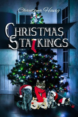 Christmas Stalkings (Christmas Fiction)