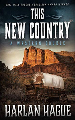 This New Country: A Western Double