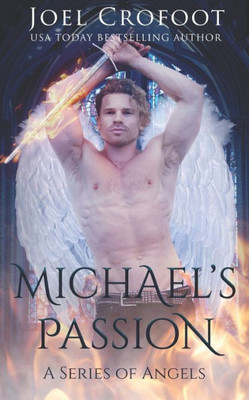 Michael's Passion (A Series Of Angels)